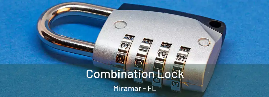 Combination Lock Miramar - FL
