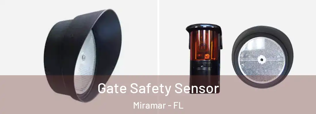 Gate Safety Sensor Miramar - FL